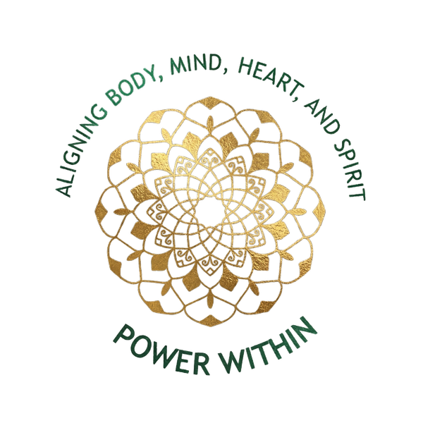 Power Within - Aligning Body, Mind, Heart, and Spirit